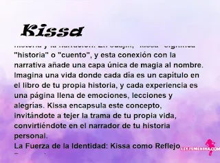 ▷ Significado del nombre Kissa (✔)