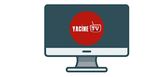  برنامج  Yacine TV PC تطبيق Yacine TV PC لبث المباريات للايفون Yacine TV PC apk 2021