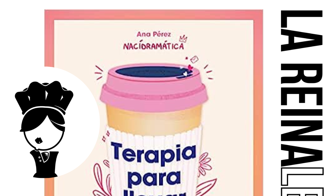 Reseña del libro «Terapia para llevar» de Ana Pérez, creadora de