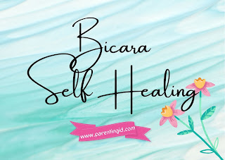 Bicara Self Healing