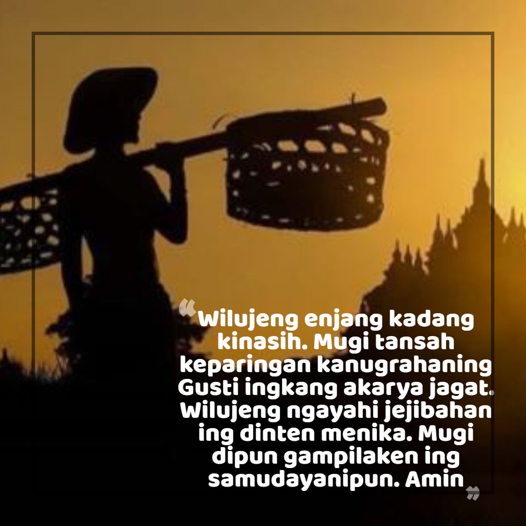 Ucapan Selamat Pagi Bahasa Jawa Halus Disertai Artinya 