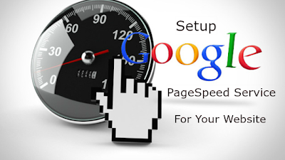 How to Setup Google’s Page Speed Service For Your Website Easily