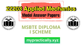 22203 Applied Mechanics MSBTE Model Answer Papers PDF - Mypractically