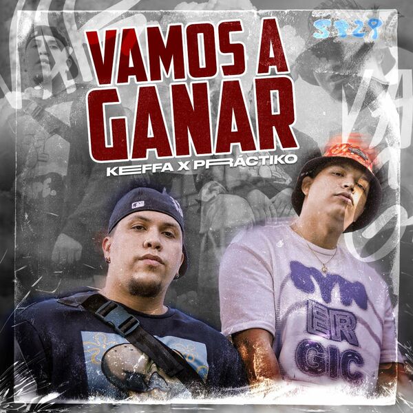 Keffa – Vamos a Ganar (Feat.Práctiko) (Single) 2022