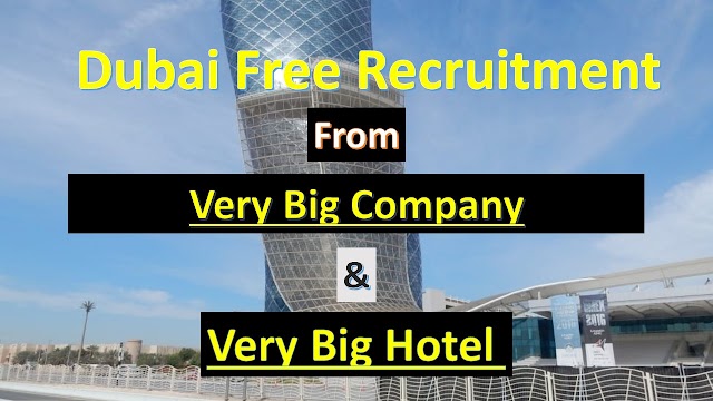Jobs In Dubai 2019 | From ADNOC & Dusit Dhabi Hotel | Dubai Free Jobs |