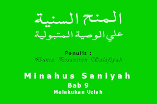 Minahus Saniyah: Bab 9 Melakukan Uzlah