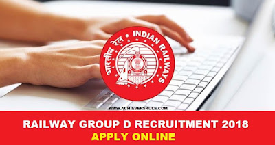 Railway Group D Recruitment 2018: 62,907 Vaccancies, Notification