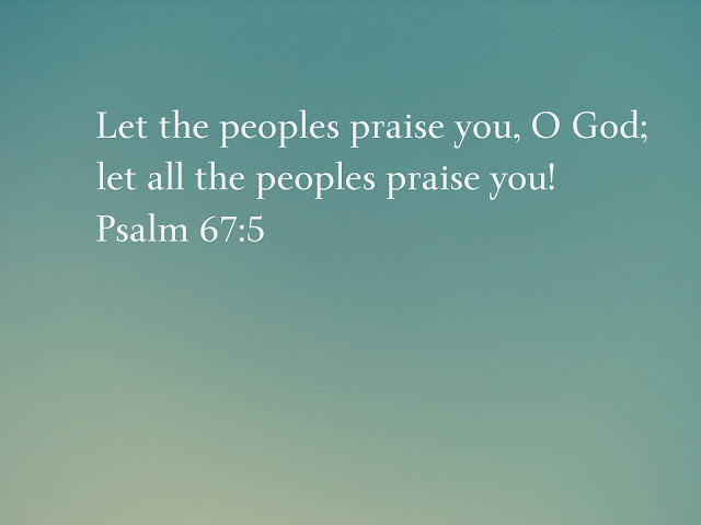 Let all people praise the Lord