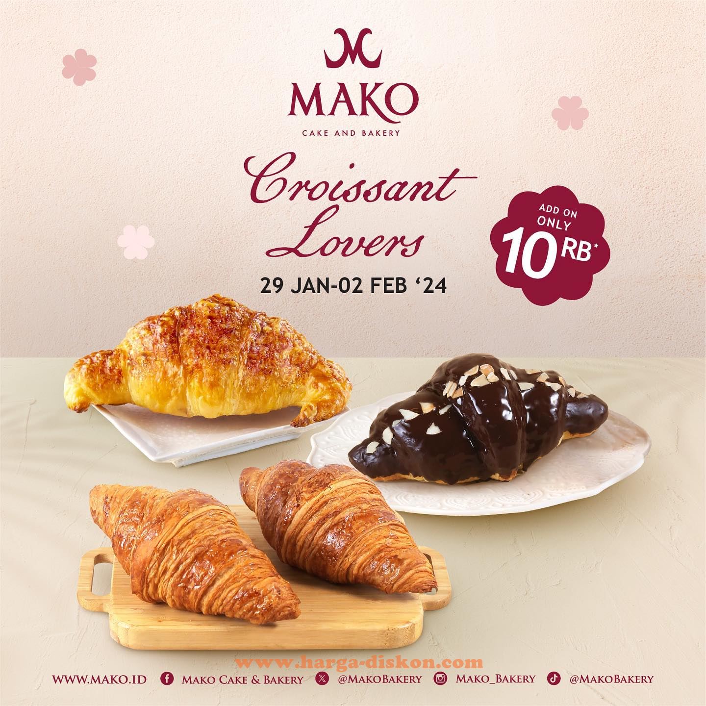 <div>Promo MAKO Cake & Bakery Harga Croissant Rp10.000</div>