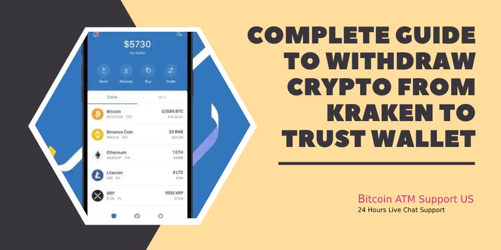 Withdraw Crypto from Kraken to Trust Wallet