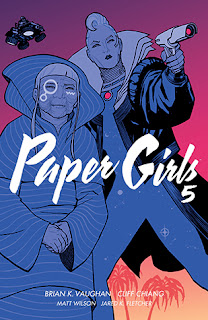 Paper Girls, Volume 5 by Brian K. Vaughan