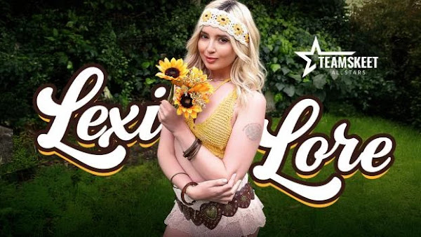 April Spotlight: Welcumming Springtime With – Lexi Lore –[TeamSkeetAllStars] 04.04.2025