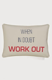 When in doubt work out pillow