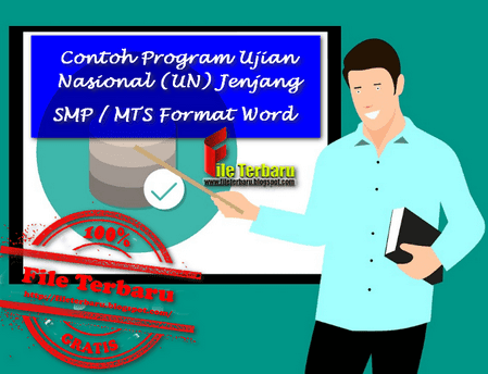 Contoh Program Ujian Nasional (UN) Jenjang SMP / MTS Format Word 