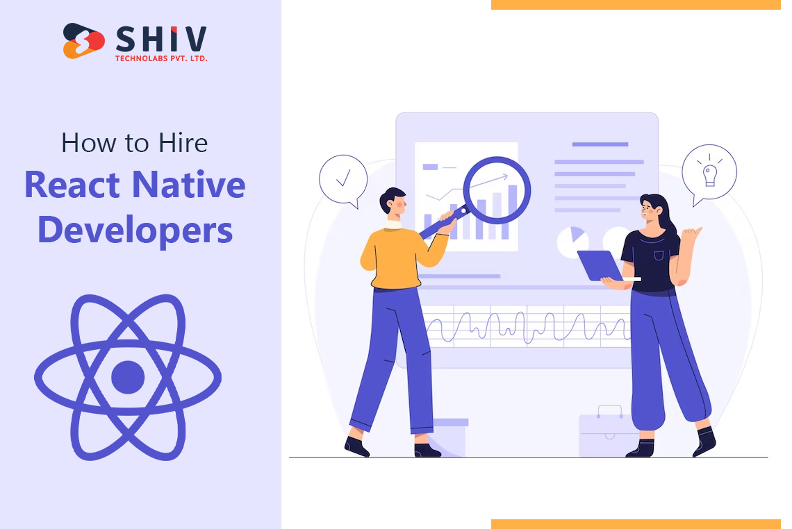 How to Hire React Native Developers: A Comprehensive Guide