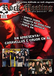 Rock Meeting 18 - Fevereiro 2011 | TRUE PDF | Mensile | Musica | Metal | Rock | Recensioni
Rock Meeting é una revista digital criada em 2009 com o objetivo de movimentar a cena de Rock underground de Alagoas. Atualmente, é conhecida nacional e internacionalmente.