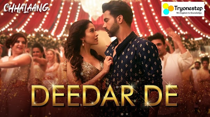 Deedar De Lyrics of Chhalaang Movie