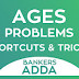 Problems on ages : tips and tricks