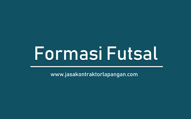 formasi futsal