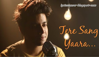 Tere sang Yaara_unplugged