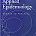 Applied Epidemiology: Theory to Practice