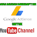 Cara daftar adsense untuk chanel youtube dengan mudah
