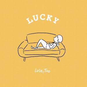 Lucie, Too - LUCKY