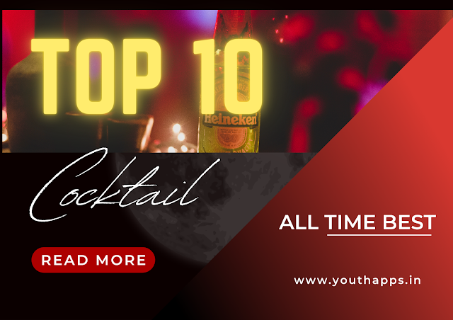 Latest Top 10 Most Popular Cocktails of All Time