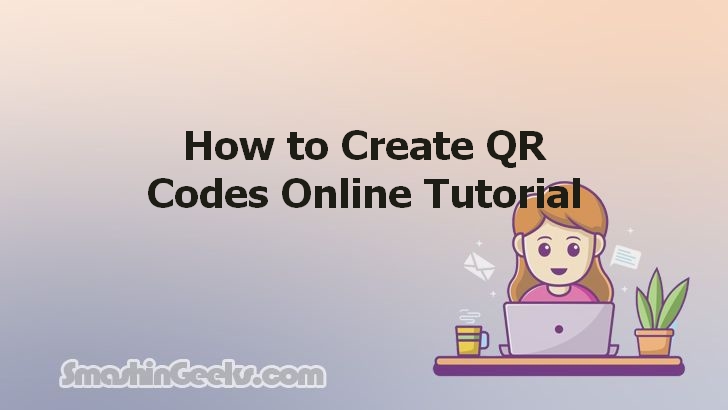 Creating QR Codes Online: A Simple How-To Guide