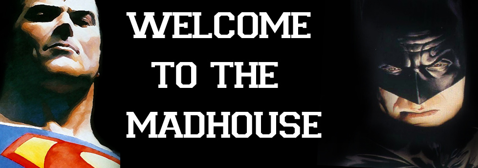 Welcome to the Mad House