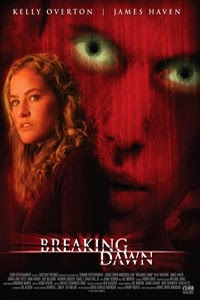 Breaking Dawn 2004 Hollywood Movie Watch Online