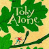 Toby Alone, The Last Wild and reading aloud