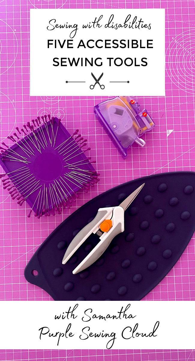 Flatlay of pink cutting mat with sewing tools laid out and title text Sewing with Disabilities: Five Accessible Tools
