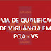 Conheça o PQA-VS, o "PMAQ" dos ACE. Clique e saiba mais!