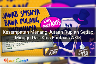 Selamat Jika Kamu Dapat Sms Ini Gaez!!! Kesempatan Menang 75 Juta Dari Kuis Fantaxis Gratis