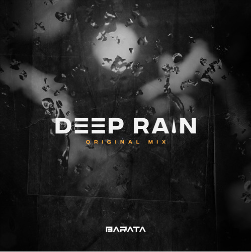 Barata - Deep Rain