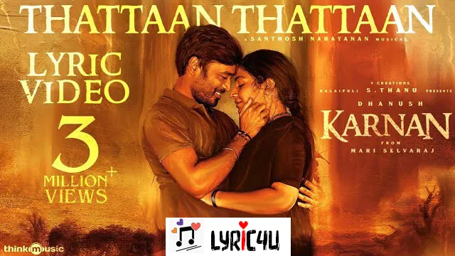 Thattaan Thattaan Song Lyrics - Karnan (2021)