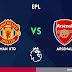 Arsenal Vs Manchester United Preview And Info