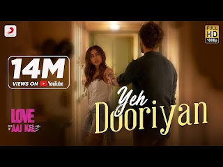 Yeh Dooriyan Lyrics-Movie -Love Aaj KalSinger -Mohit Chauhan