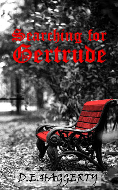 Searching for Gertrude by D. E. Haggerty