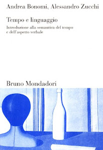 Tempo e linguaggio. Introduzione alla semantica del tempo e dell'aspetto verbale