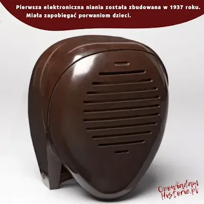 Pierwsza elektroniczna niania jako ciekawostka historyczna