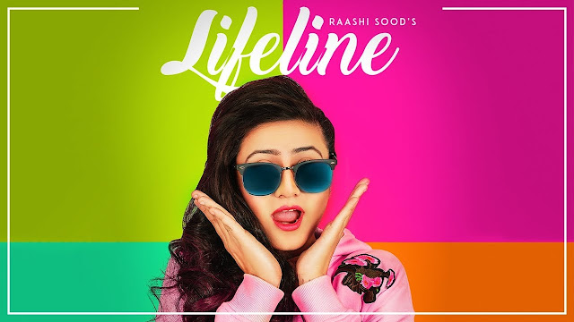 Lifeline Lyrics | Raashi Sood | (Full Song) | Navi Ferozpurwala | Harley Josan | Latest Punjabi Songs 2018