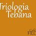 A Triologia Tebana