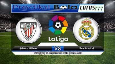 PREDIKSI ATHLETIC BILBAO VS REAL MADRID 16 SEPTEMBER 2018