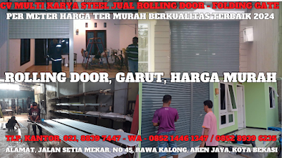 GAMBAR, DAFTAR, HARGA, PINTU, ROLLING DOOR, PER METER, MURAH, TERBARU, 2024, GARUT