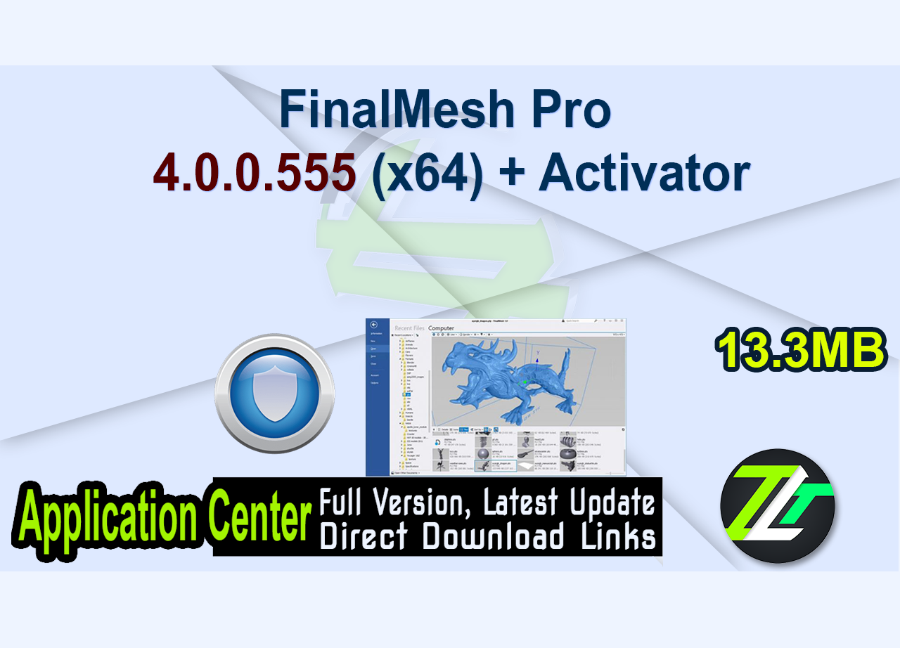 FinalMesh Pro 4.0.0.555 (x64) + Activator