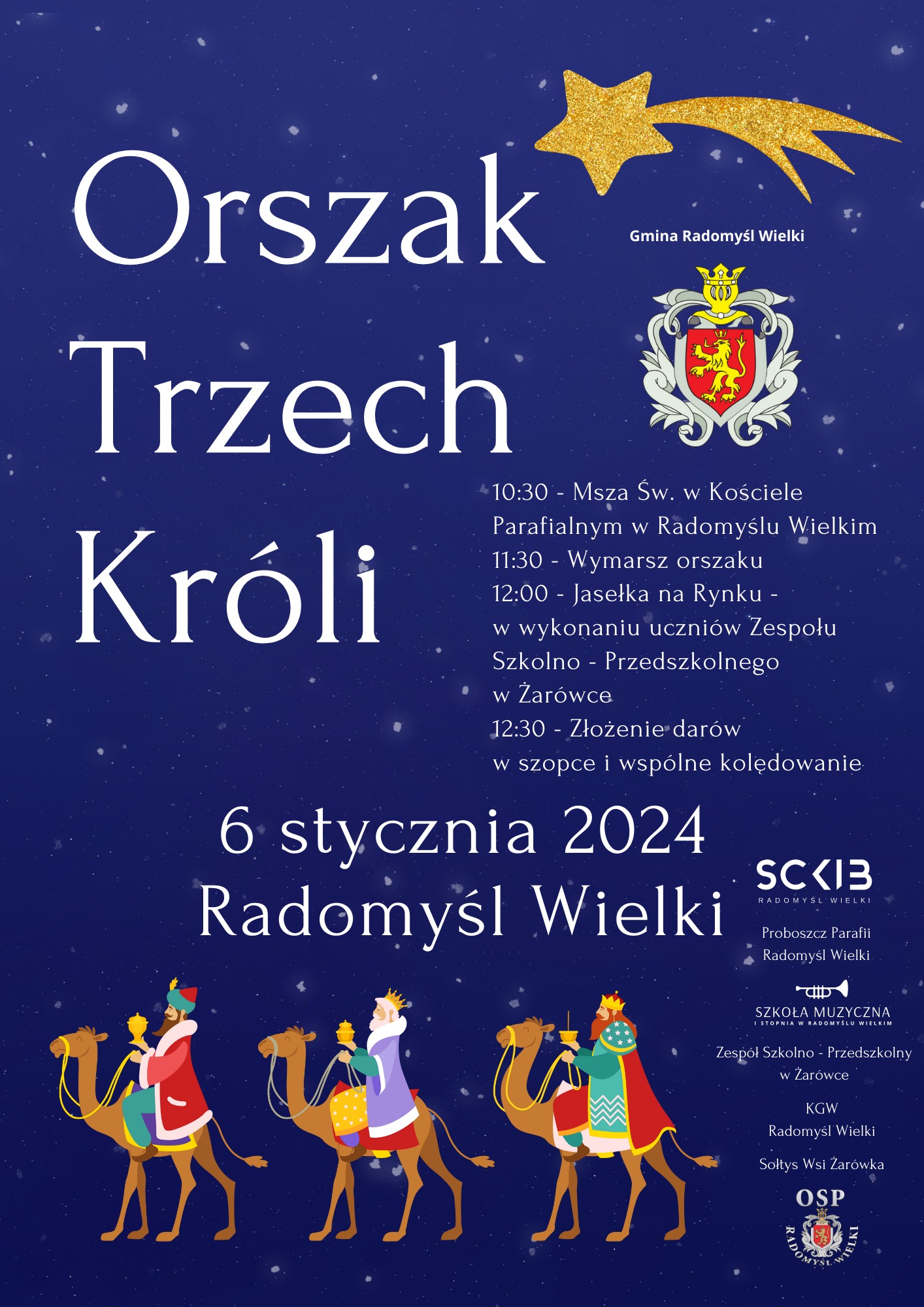 Orszak Trzech Króli przejdzie ulica Mielca. Monarchowie pojawią się też w innych miejscach powiatu - plakat nr 2. 