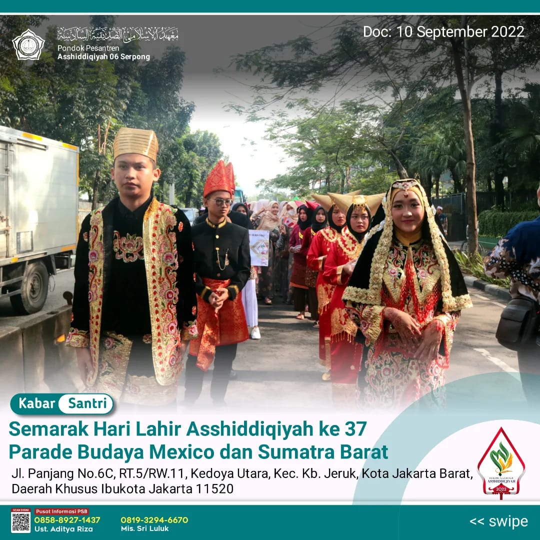 Semarak Hari Lahir Asshiddiqiyah ke 37 Parade Budaya Mexico dan Sumatra Barat