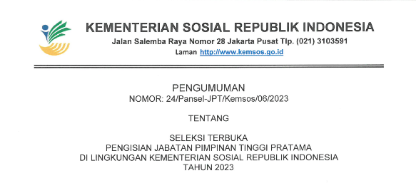 Download Pengumuman Seleksi terbuka Pengisian Jabatan Tinggi Pratama di Lingkungan Kementerian Sosial Republik Indonesia Tahun 2023